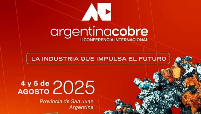 Argentina Cobre 2025: una hoja de ruta para el posicionamiento del país en la minería que viene