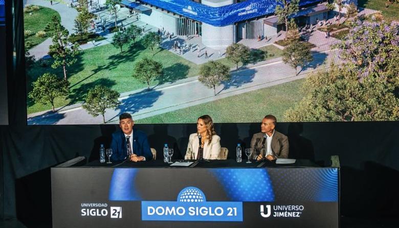 La Universidad Siglo 21 y Universo Jiménez construirán el Domo más avanzado de Córdoba