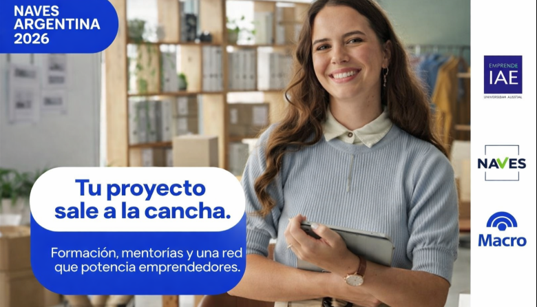 NAVES Argentina 2026 abre su convocatoria para impulsar nuevos proyectos emprendedores