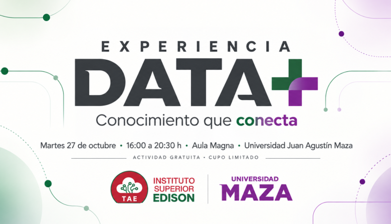 Experiencia DATA+: La Universidad Maza reunirá a especialistas para analizar el impacto de la IA en el trabajo y los negocios
