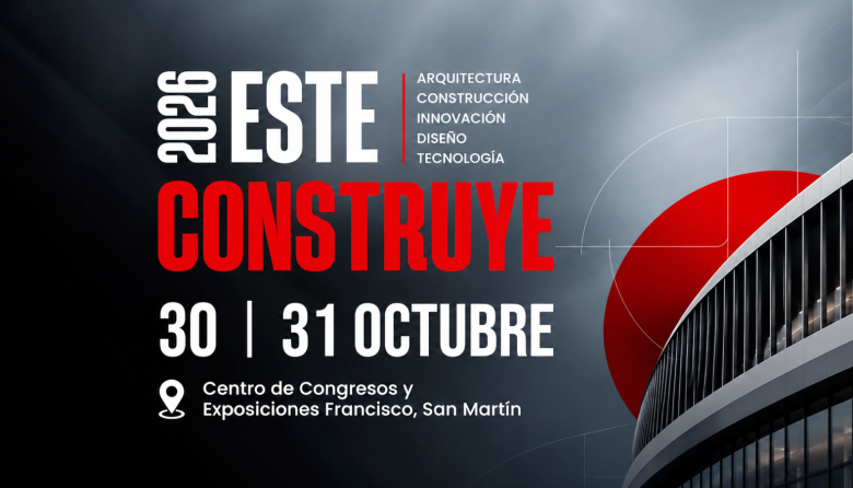 Este Construye: la Expo del Colegio de Arquitectos que reunirá innovación, conferencias, y nuevas oportunidades de negocios