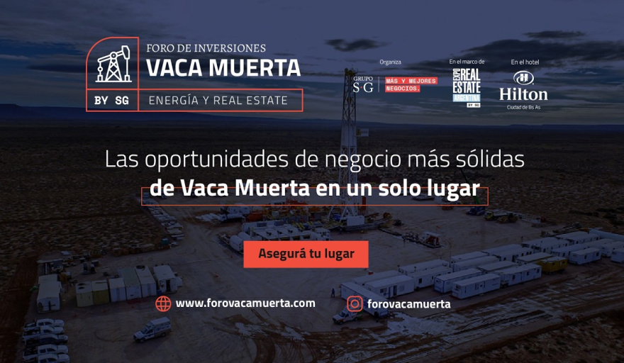 Foro de Inversiones Vaca Muerta: Energía, desarrolladores e inversores se concentrarán en un nuevo escenario en Buenos Aires
